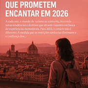 Descubra os Destinos que Prometem Encantar em 2026 Descubra os Destinos que Prometem Encantar em 2026